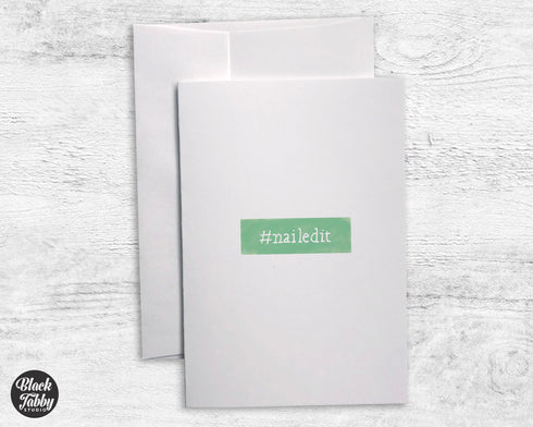 #NAILEDIT - Greeting Cards